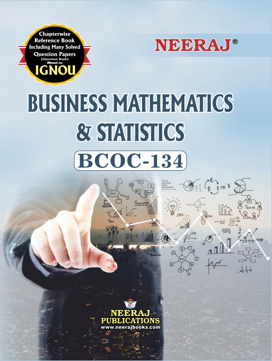 BUSINESS MATHEMATICS AND STATISTICS