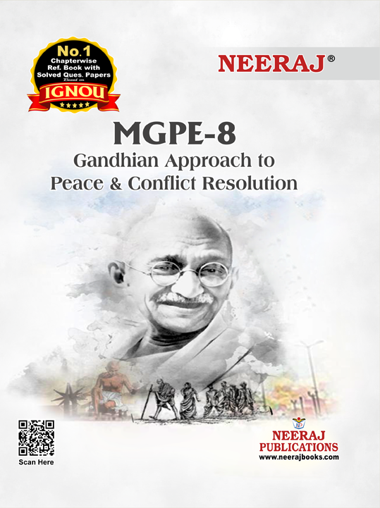 Gandhian Approach to Peace and Conflict Resolution