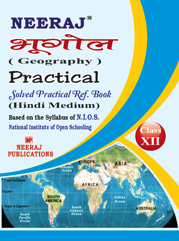 NEERAJ GEOGRAPHY Practical File XII