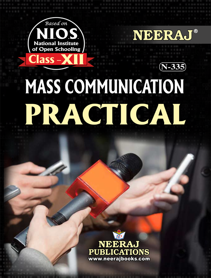 NEERAJ MASS COMMUNICATION Practical File XII