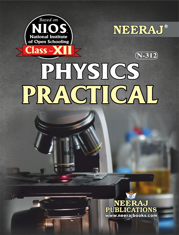 NEERAJ PHYSICS Practical File XII